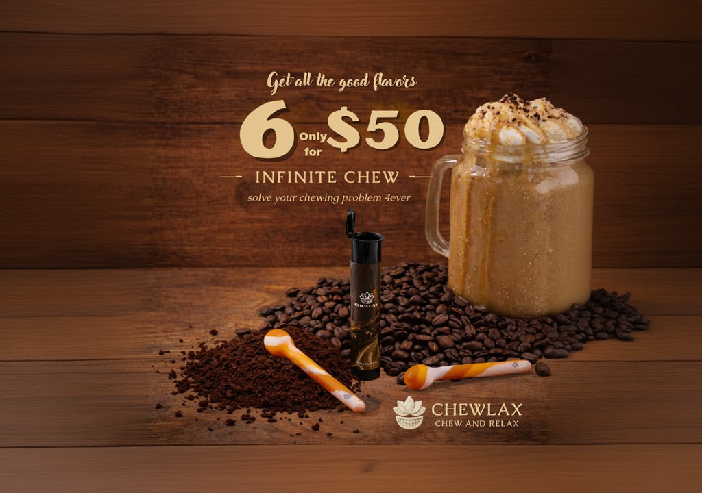 INFINITE CHEW: THE ULTIMATE CHEWLAX EXPERIENCE.